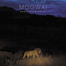 mogwaiearthdivision-ep