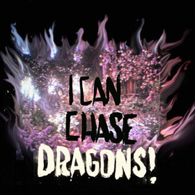 i_can_chase_dragons_soundcloud1