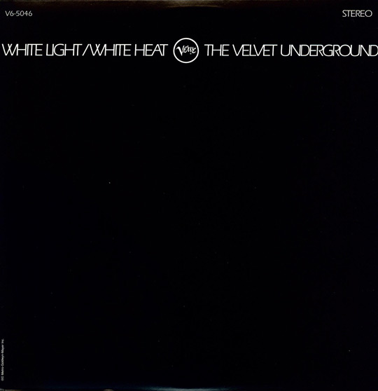 The Velvet Underground - White Light/White Heat (Vinyl 