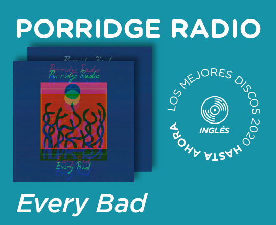 Porridge Radio Every Bad