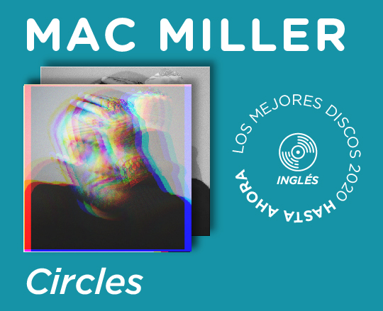 Mac Miller Circles