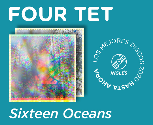 Four Tet Sixteen Oceans