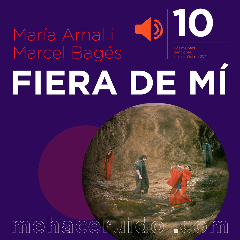 María Arnal i Marcel Bagés canciones español 2021