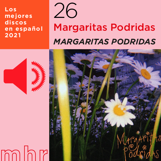 margaritas discos español 2021