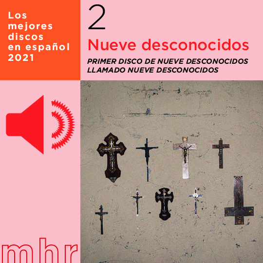 nueve desconocidos discos español 2021