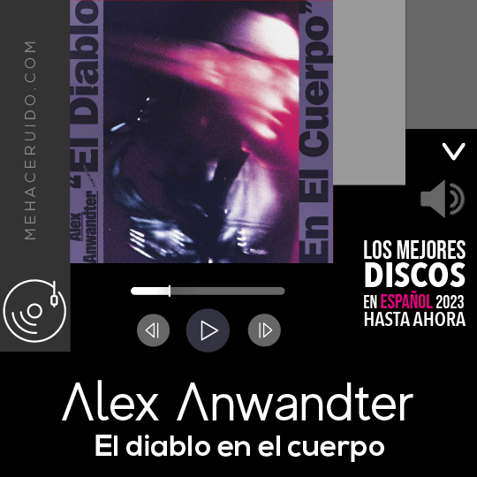 alex anwandter diablo cuerpo