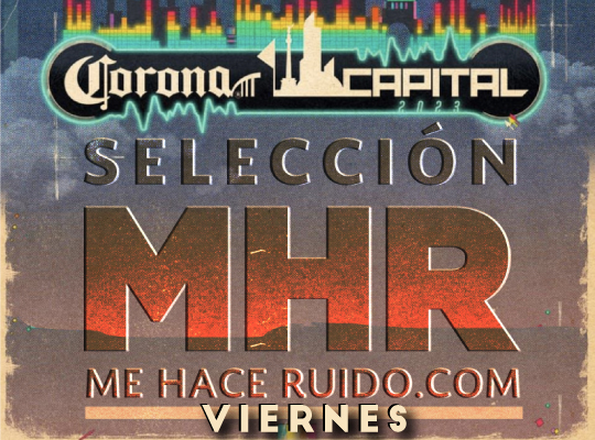 corona capital 2023 seleccion