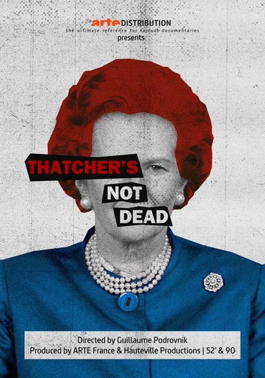 Thatcher's not dead