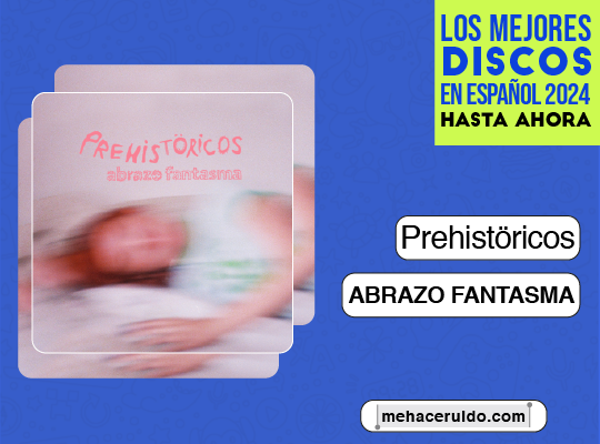 Prehistöricos Abrazo Fantasma