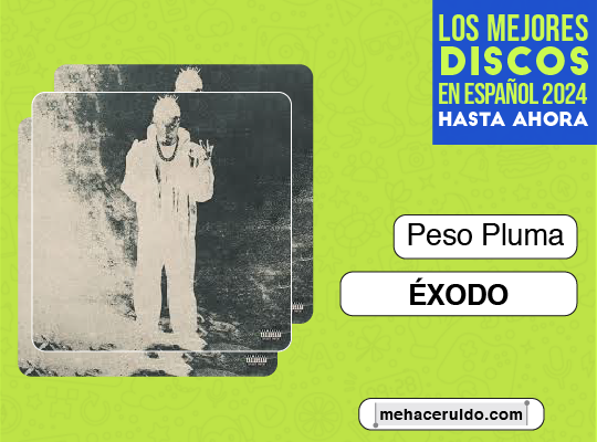 Peso Pluma Éxodo