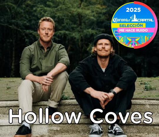 hollow coves corona capital 2025