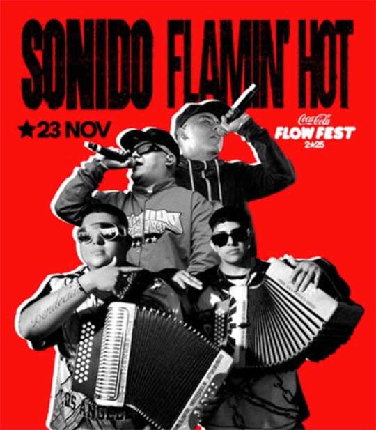 Sonido Flamin Hot flow fest